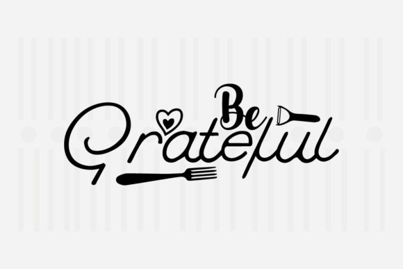 Be Grateful Kitchen SVG Review