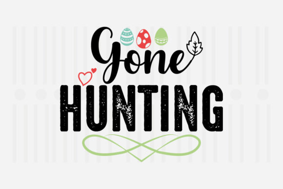 Gone Hunting Easter SVG: A Designer’s Review