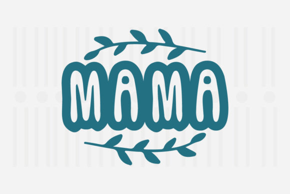 Mama, Mother s Day SVG