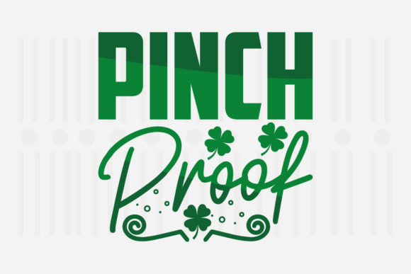 Pinch Proof, St. Patrick’s Svg Review