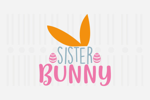 Sister Bunny, Easter SVG Embroidery Review