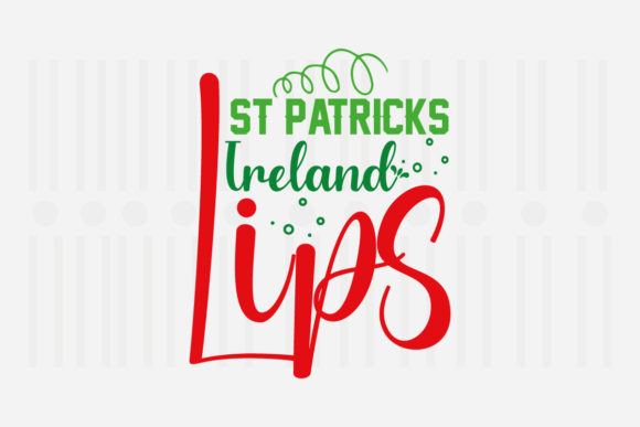St. Patrick’s Ireland Lips Embroidery Review